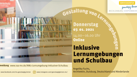 Inklusive Lernumgebungen und Schulbau Inklusive Lernumgebungen und Schulbau