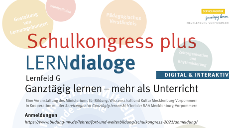 Ganztägig Lernen beim Schulkongress 2021 Ganztägig Lernen beim Schulkongress 2021